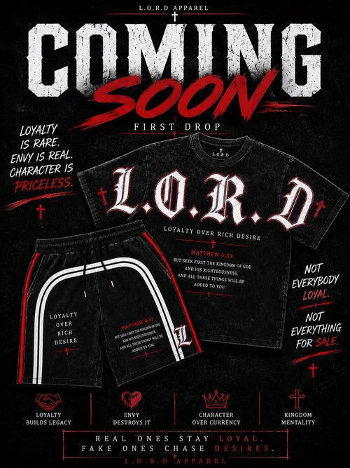 L.O.R.D “Loyalty Over Rich Desires” Premium Short Set